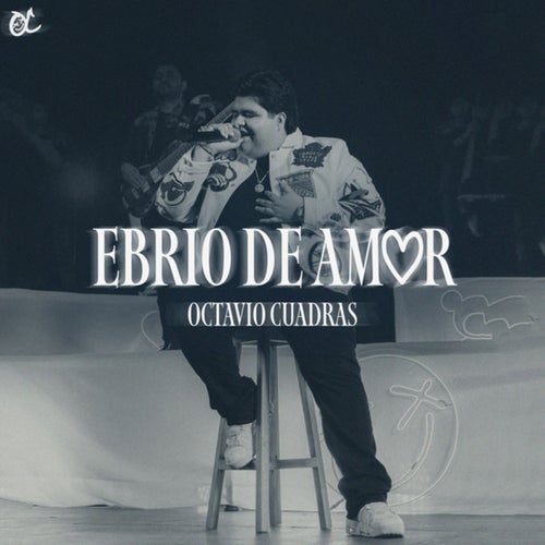 EBRIO DE AMOR (En Vivo)