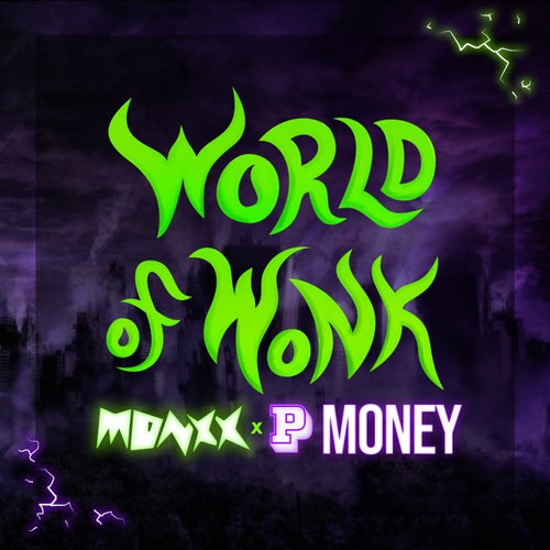 World Of Wonk (feat. P Money)
