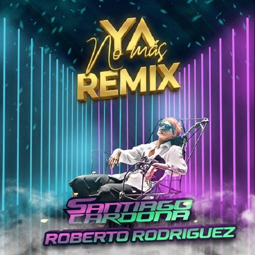YA NO MAS (REMIX)