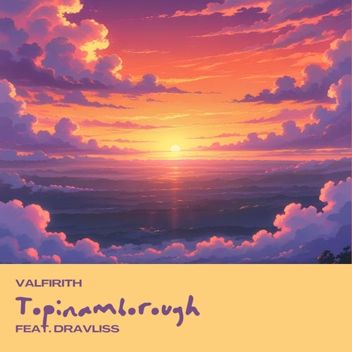 Topinamborough (feat. Dravliss)