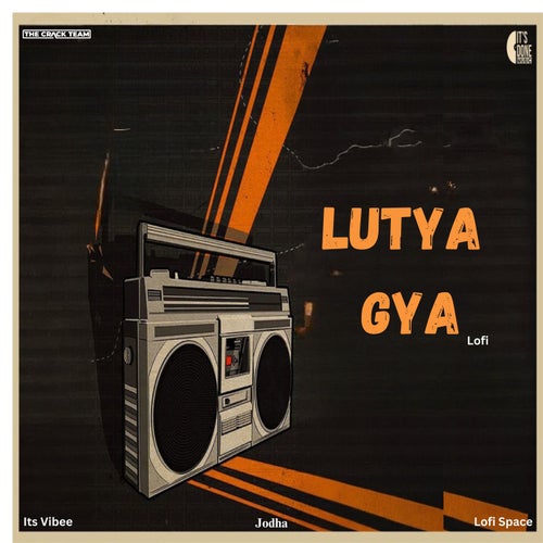 Lutya Gya (Lofi)