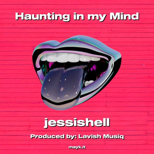 Haunting in my Mind