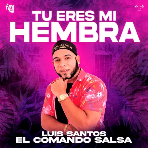 Tu eres mi hembra