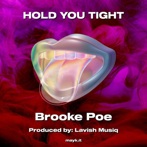 HOLD YOU TIGHT