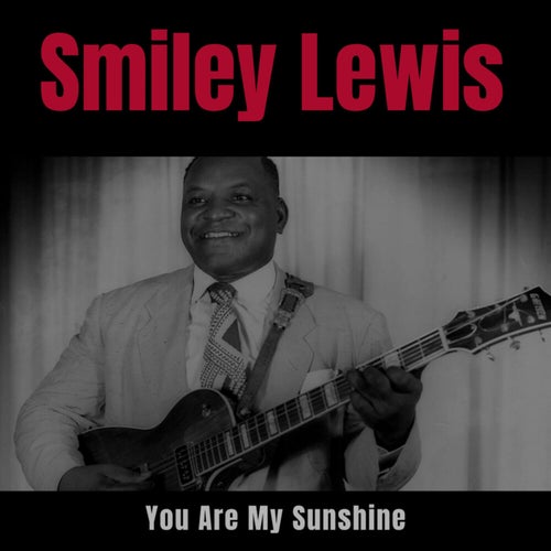 You Are My Sunshine