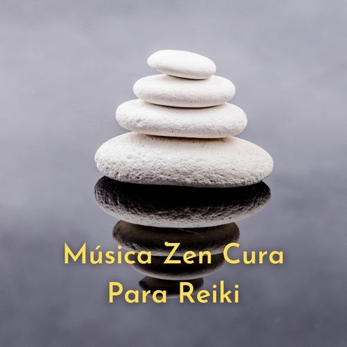 Musica Zen Cura para Reiki