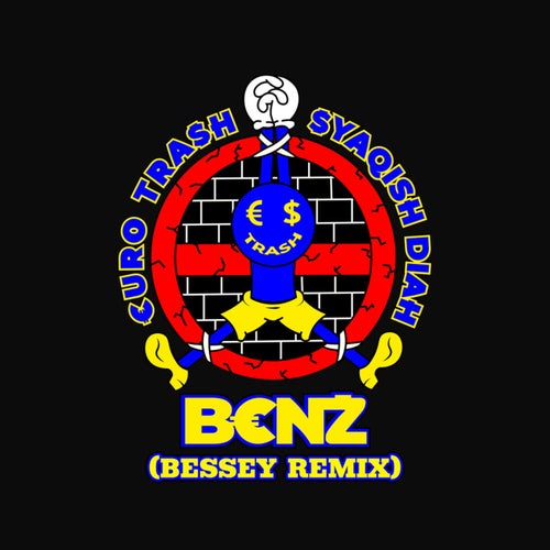 B€NZ (Bessey Remix)