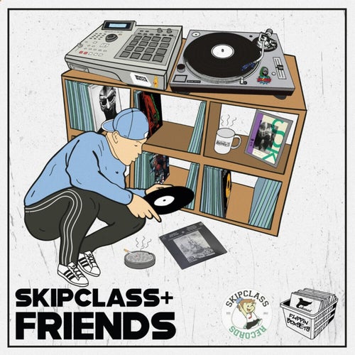Flippin Boxsets, Skipclass & Friends