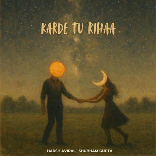 Karde Tu Rihaa