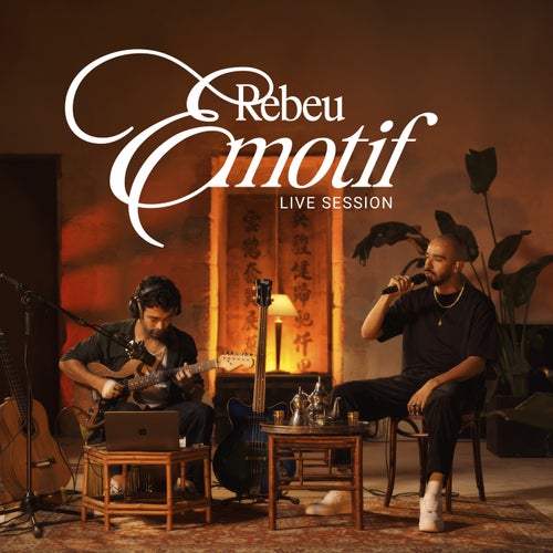 REBEU ÉMOTIF (LIVE SESSION)