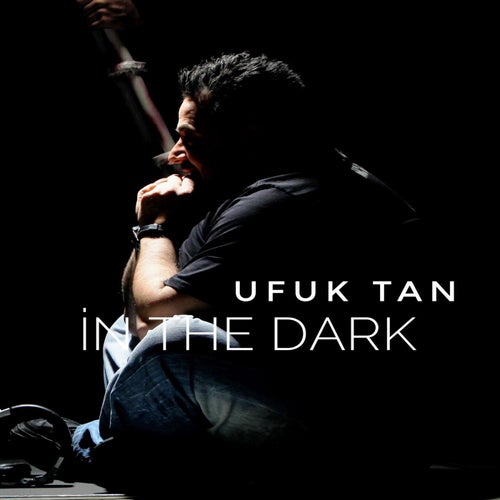 İN THE DARK