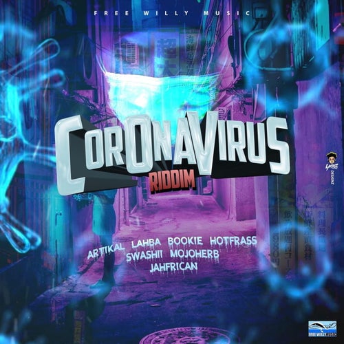 Corona Virus Riddim