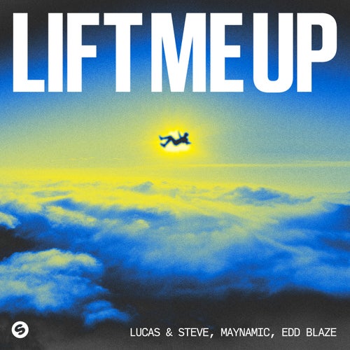 Lift Me Up