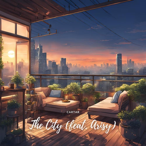 The City (feat. Arisy)