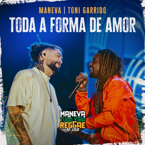 Toda Forma De Amor (Ao Vivo)