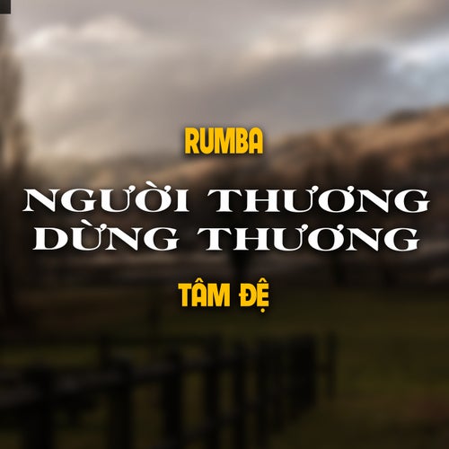 Người Thương Dừng Thương