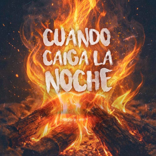 Cuando Caiga la Noche