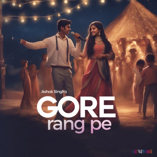 Gore Rang Pe