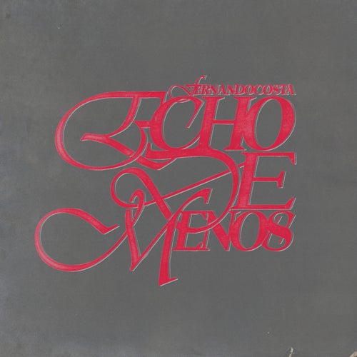 ECHO DE MENOS