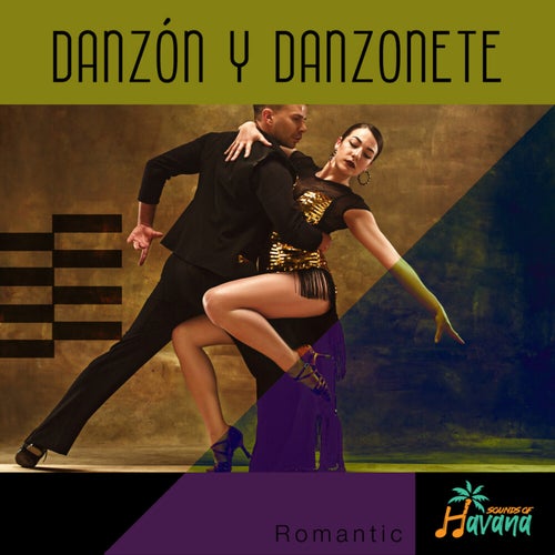 DANZÓN Y DANZONETE