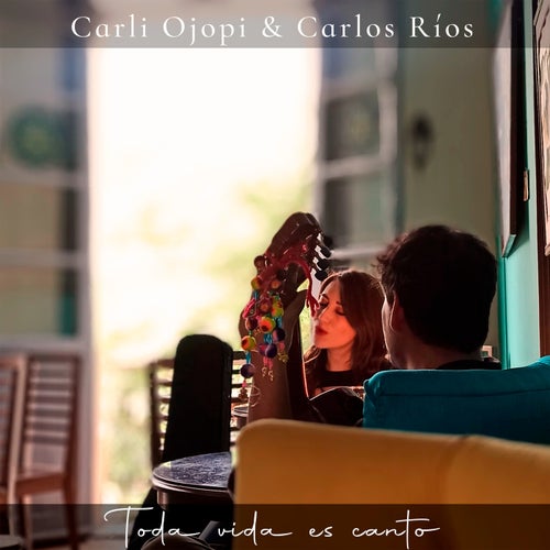 Toda vida es canto