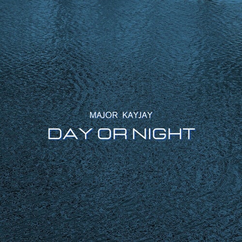 Day Or Night