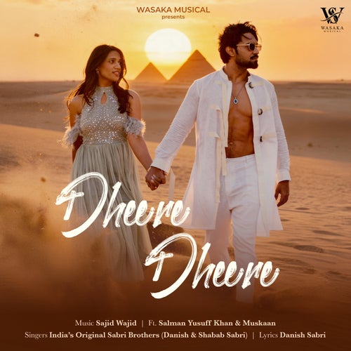 Dheere Dheere