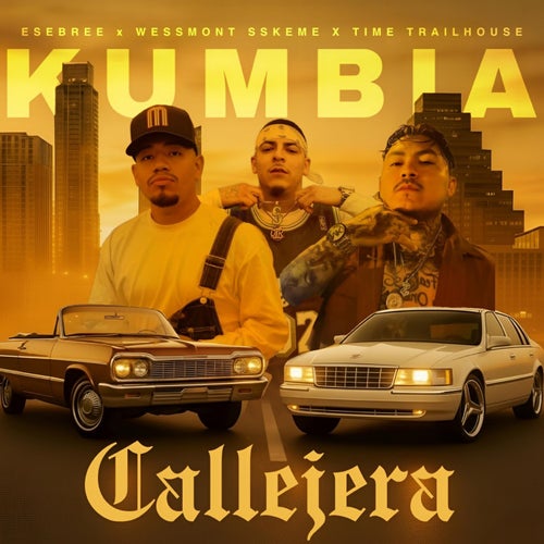 Kumbia Callejera (feat. EseBree & WeSSmont SSkeme)