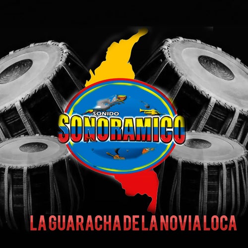 La Guaracha De La Novia Loca