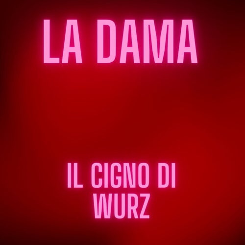 IL CIGNO DI WURZ