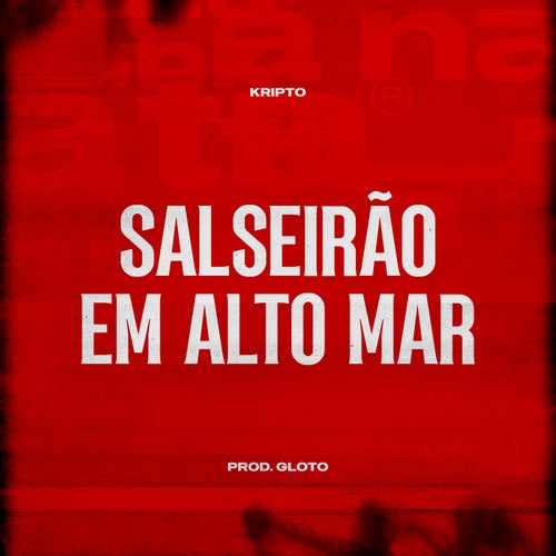 Salseirão Em Alto Mar