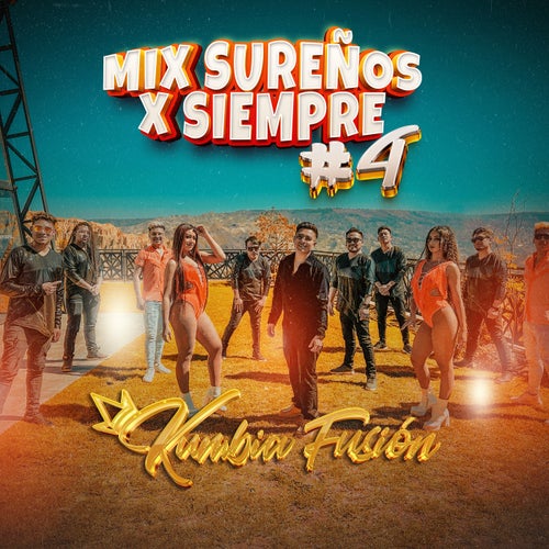 Mix Sureños X Siempre #4