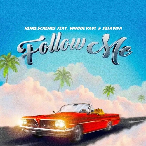 Follow Me (feat. Winnie Paul & Delavida)