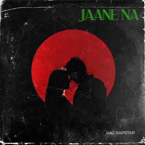 JAANE NA