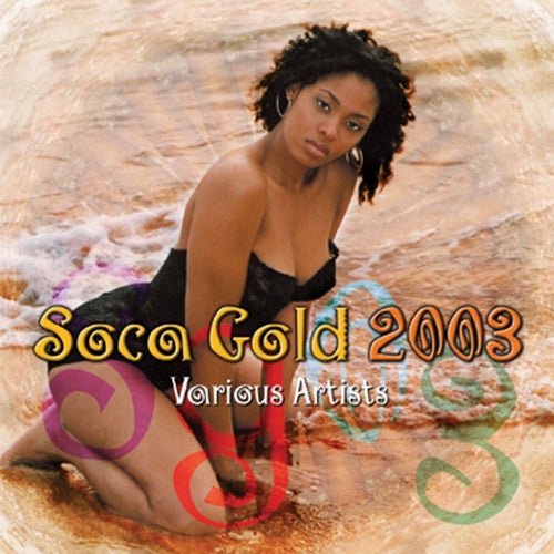 Soca Gold 2003