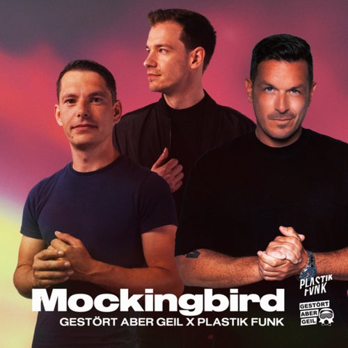 Mockingbird (Extended Mix)