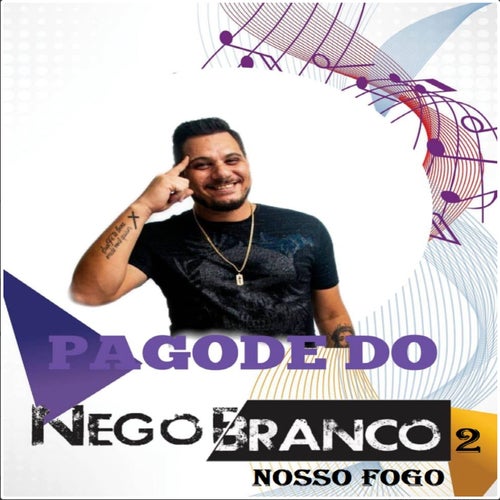 Pagode do Nego Branco, Vol. 2
