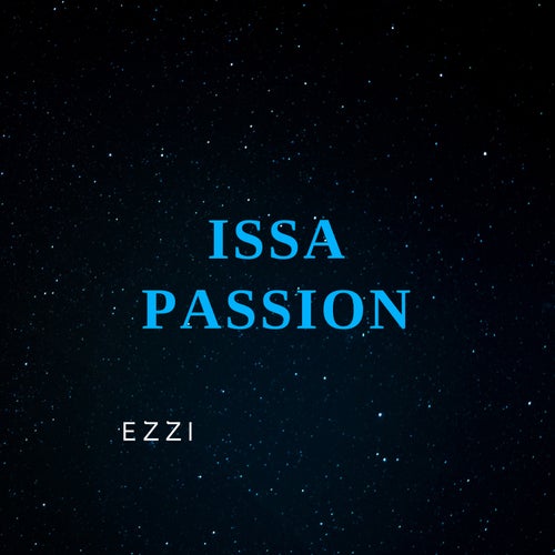 ISSA PASSION