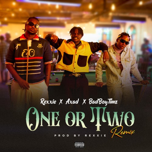 ONE OR TWO (REMIX)