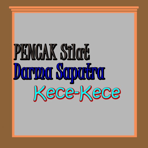 Kece-Kece