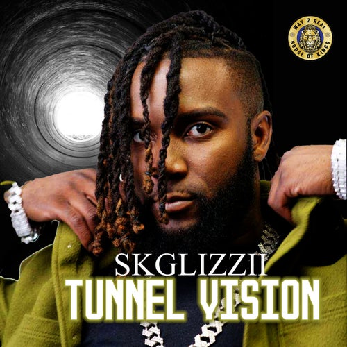 TUNNEL VISION