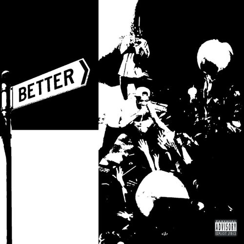 Better (feat. TGEMarx)