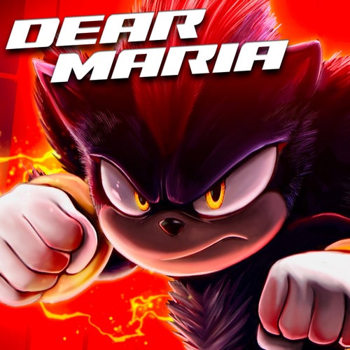 Dear Maria (Sonic 3)