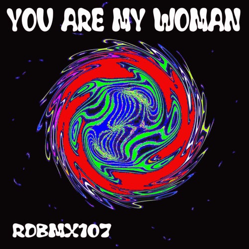 You Are My Woman