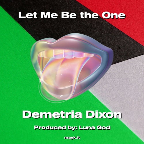 Let Me Be the One