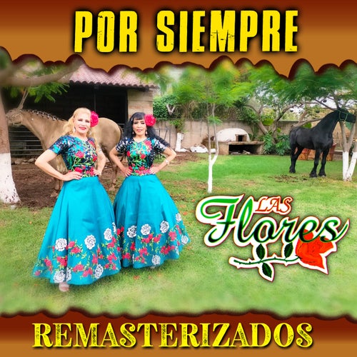 Por Siempre (Remasterizados)
