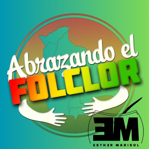 Abrazando El Folclor (En Vivo En Acóplate)