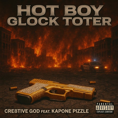 Hot Boy Glock Toter (feat. Kapone Pizzle)