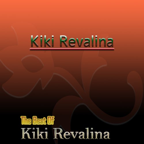 The Best Of Kiki Revalina