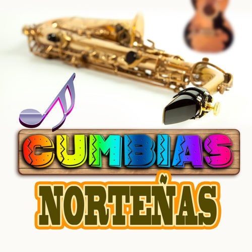 Cumbias Norteñas